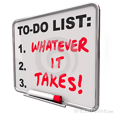 whatever-takes-motivational-saying-quote-to-do-list-words-written-board-illustrate-essential-priorities-accomplish-40065022
